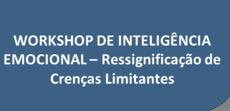Workshop Inteligência Emocional - Reprogramação de Crenças